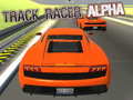 Spēle Track Racer Alpha