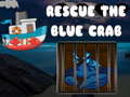 Spēle Rescue The Blue Crab