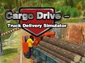 Spēle Cargo Drive Truck Delivery Simulator