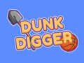 Spēle Dunk Digger