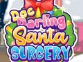 Spēle Doc Darling: Santa Surgery