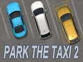 Spēle Park The Taxi 2