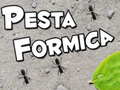 Spēle Pesta Formica