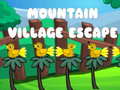 Spēle Mountain Village Escape 