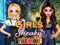 Spēle Girls Sneaky Fashion