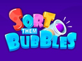 Spēle Sort Them Bubbles