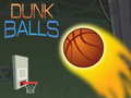 Spēle Dunk Balls