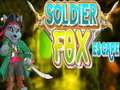 Spēle Soldier Fox Escape