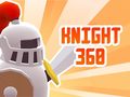 Spēle Knight 360