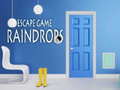 Spēle Raindrops Escape Game