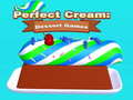 Spēle Perfect Cream: Dessert Games