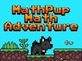 Spēle Math Pup Math Adventure