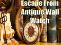 Spēle Escape From Antique Wall Watch