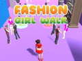 Spēle Fashion Girl Walk