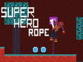 Spēle Super Hero Rope