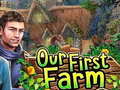 Spēle Our First Farm