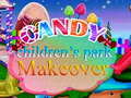 Spēle Candy Children`s Park Makeover