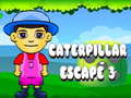 Spēle Caterpillar Escape 3