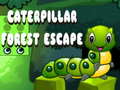 Spēle Caterpillar Forest Escape