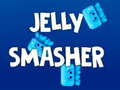 Spēle Jelly Smasher