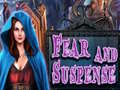 Spēle Fear and Suspense