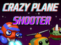 Spēle Crazy Plane Shooter