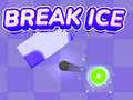 Spēle Break Ice