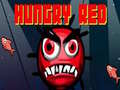 Spēle Hungry Red