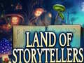 Spēle Land of Storytellers
