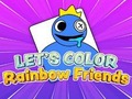 Spēle Let's Color: Rainbow Friends