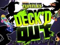 Spēle Teenage Mutant Ninja Turtles Deck'd Out