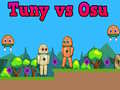 Spēle Tuny vs Osu