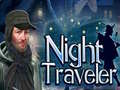 Spēle Night Traveler