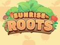 Spēle Sunrise Roots