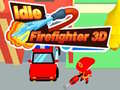 Spēle Idle Firefighter 3D
