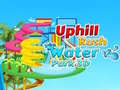 Spēle Uphill Rush Water Park 3D