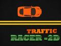 Spēle Traffic Racer - 2D