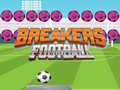 Spēle Breakers Football