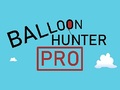 Spēle Balloon Hunter Pro