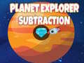 Spēle Planet Explorer Subtraction