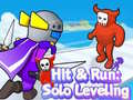 Spēle Hit & Run: Solo Leveling