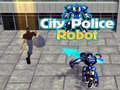 Spēle City Police Robot