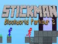 Spēle Stickman Blockworld Parkour 2