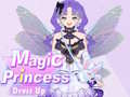 Spēle Magic Princess Dressup 
