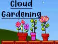 Spēle Cloud Gardening