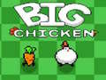 Spēle Big Chicken