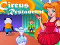 Spēle Circus Restaurant