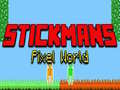 Spēle Stickmans Pixel World