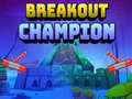 Spēle Breakout Champion
