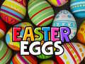 Spēle Easter Eggs